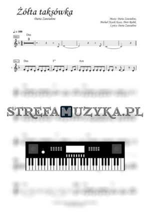 Żółta taksówka - Daria Zawiałow - Nuty na Keyboard - StrefaMuzyka.pl