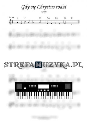 Gdy się Chrystus rodzi nuty na keyboard