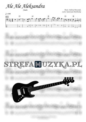 Ale Ale Aleksandra - Andre - Gitara Basowa - StrefaMuzyka.pl