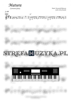 Matura - Czerwone Gitary - Nuty na Keyboard - StrefaMuzyka.pl