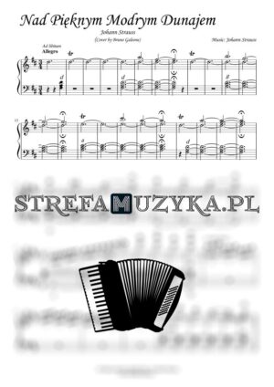 Nad Pięknym Modrym Dunajem (Sul bel Danubio blu) - Johann Strauss nuty pdf na akordeon
