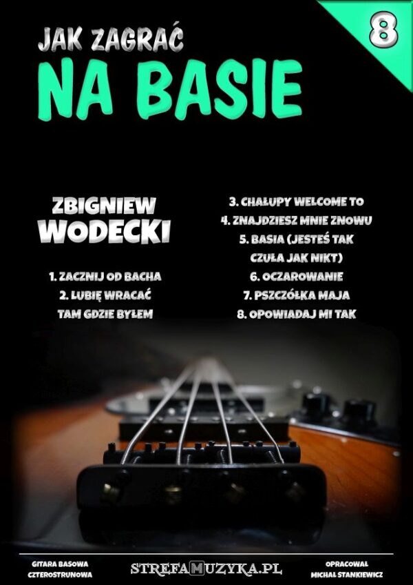 Jak zagrać na basie #8 - Zbigniew Wodecki - Gitara Basowa
