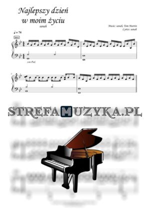 Najlepszy dzień w moim życiu - sanah nuty pdf na pianino