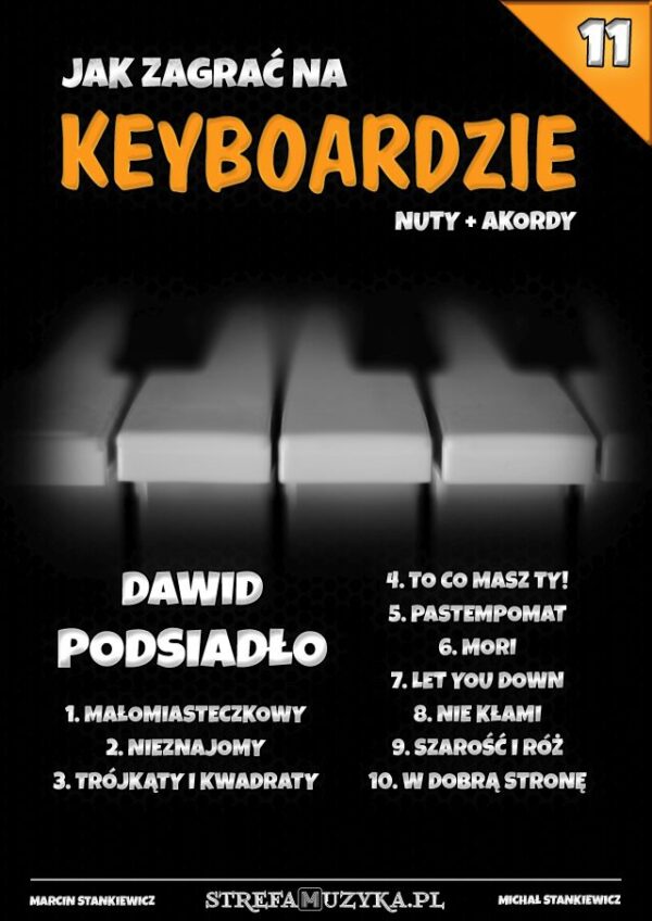 Jak zagrać na Keyboardzie #11 - Dawid Podsiadło - Keyboard