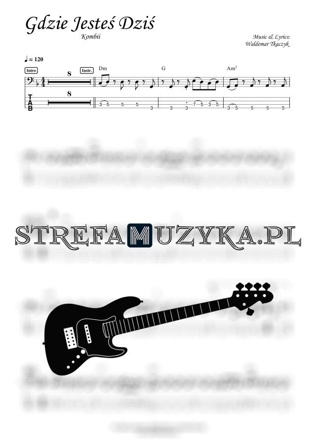 Gdzie Jesteś Dziś - Kombii - Gitara Basowa - StrefaMuzyka.pl