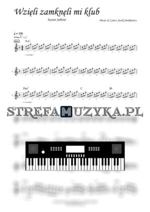 Wzięli zamknęli mi klub - Kwiat Jabłoni nuty pdf na keyboard
