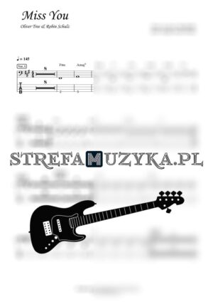 Miss You - Oliver Tree & Robin Schulz - Bass Tabs - Strefa Muzyka