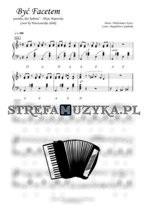 Być Facetem - parodia "Być Kobietą" - Alicja Majewska (cover by Warszawskie Słoiki) nuty pdf na akodeon