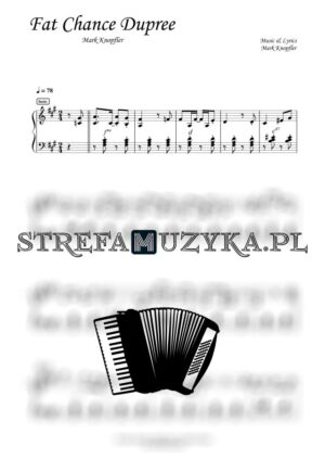 Fat Chance Dupree - Mark Knopfler - Akordeon - StrefaMuzyka.pl