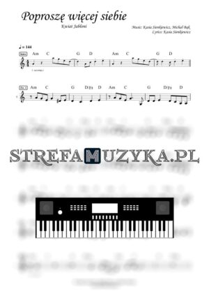 Poproszę więcej siebie - Kwiat Jabłoni nuty pdf na keyboard
