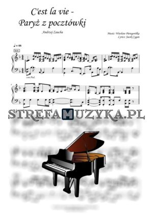 C’est la vie – Paryż z pocztówki – Andrzej Zaucha nuty pdf na pianino, akompaniament