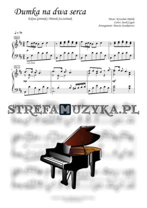 Dumka na dwa serca - Edyta Górniak i Mietek Szcześniak nuty na pianino i fortepian, piękna wersja