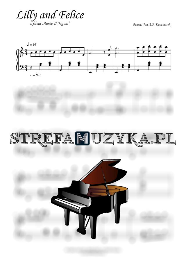 Lilly and Felice (z filmu Aimée & Jaguar) - Jan A. P. Kaczmarek nuty na pianino