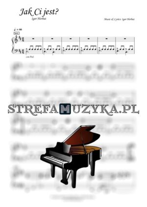 Jak Ci jest? - Igor Herbut nuty pdf na pianino, akompaniament